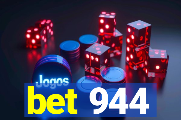 bet 944